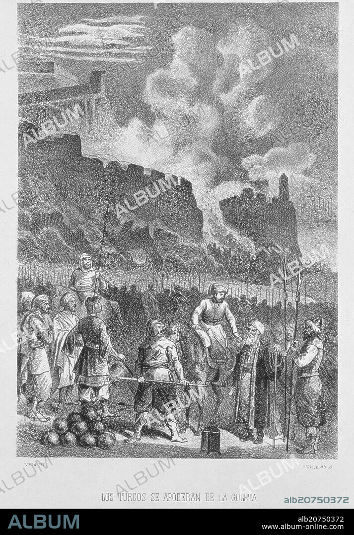 HISTORIA DE ESPAÑA - LOS TURCOS SE APODERAN DE LA GOLETA - TUNEZ.