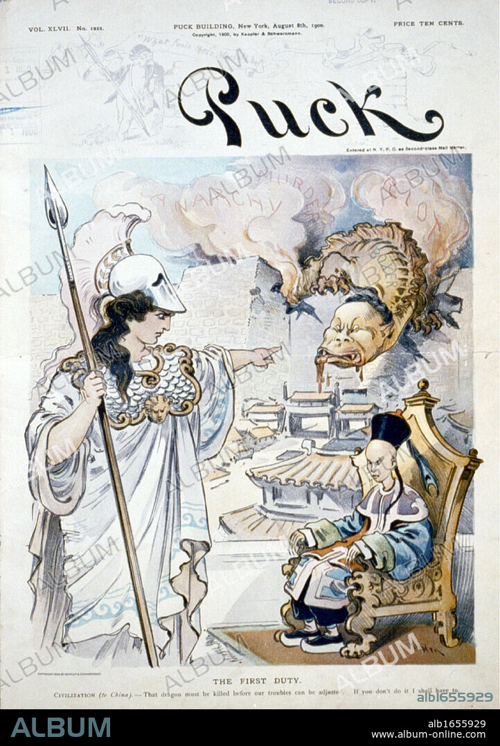 Boxer Rising, China, 1899-1901: Civilization telling the Chinese Emperor that the first duty is to kill the dragon of rebellion, if he does not do it, she will have to. Front page of American satirical magazine 'Puck' 8 August 1900.