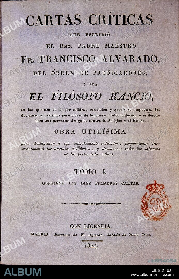 ALVARADO FRANCISCO. CARTAS CRITICAS - 1824.
