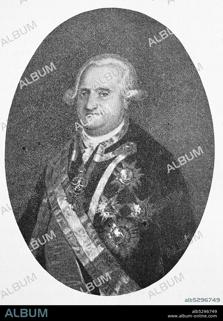 Charles IV., Carlos IV, November 11, 1748 - January 20, 1819, was King of Spain on 14 December 1788 to his resignation on March 19, 1808  /  Karl IV. Carlos IV., 11. November 1748 - 20. Januar 1819, war spanischer König vom 14. Dezember 1788 bis zu seiner Abdankung am 19. März 1808, Historisch, historical, digital improved reproduction of an original from the 19th century / digitale Reproduktion einer Originalvorlage aus dem 19. Jahrhundert,.