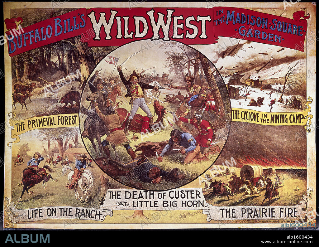 Buffalo Bill's Wild West at the Madison Square Garden   Posters.