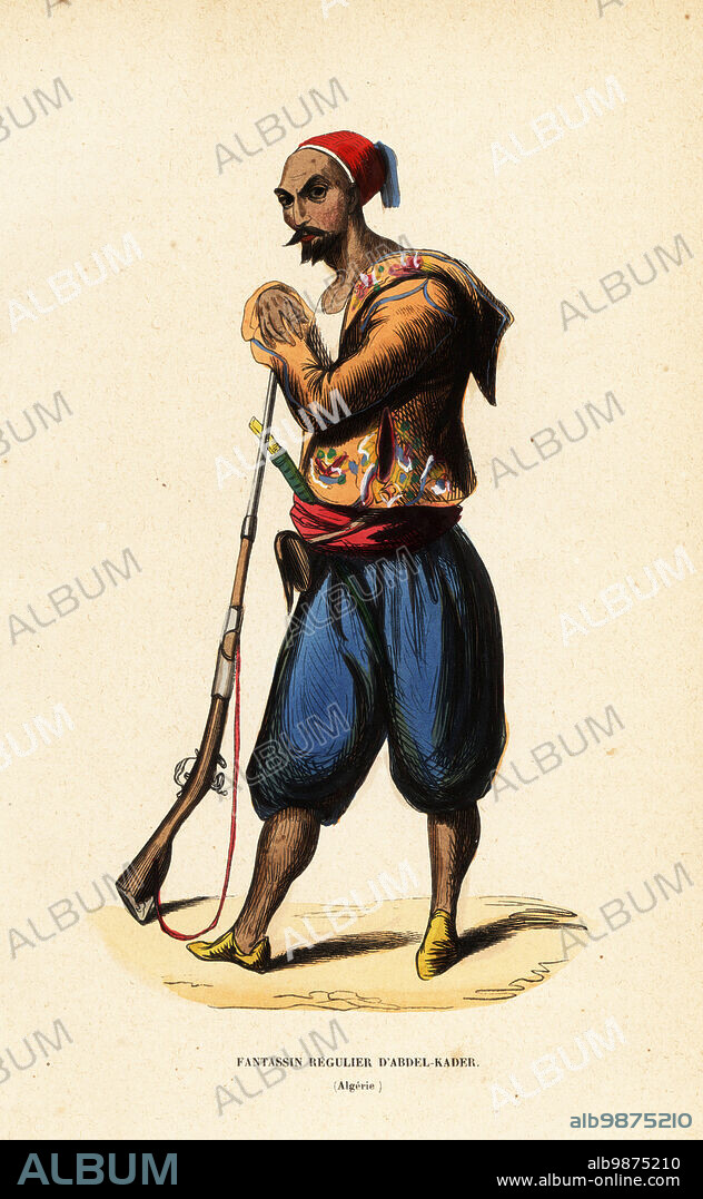 Regular infantryman in the Algerian resistance army of Emir Abdelkader, in the struggle against French colonialism. In fez, jacket with hood, culottes, armed with sword and musket. Fantassin regulier dAbdel-Kader, Algerie. Handcoloured woodcut by from Auguste Wahlen's Moeurs, Usages et Costumes de tous les Peuples du Monde, (Manners, Customs and Costumes of all the People of the World) Librairie Historique-Artistique, Brussels, 1845. Wahlen was the pseudonym of Jean-Francois-Nicolas Loumyer (1801-1875), a writer and archivist with the Heraldic Department of Belgium.