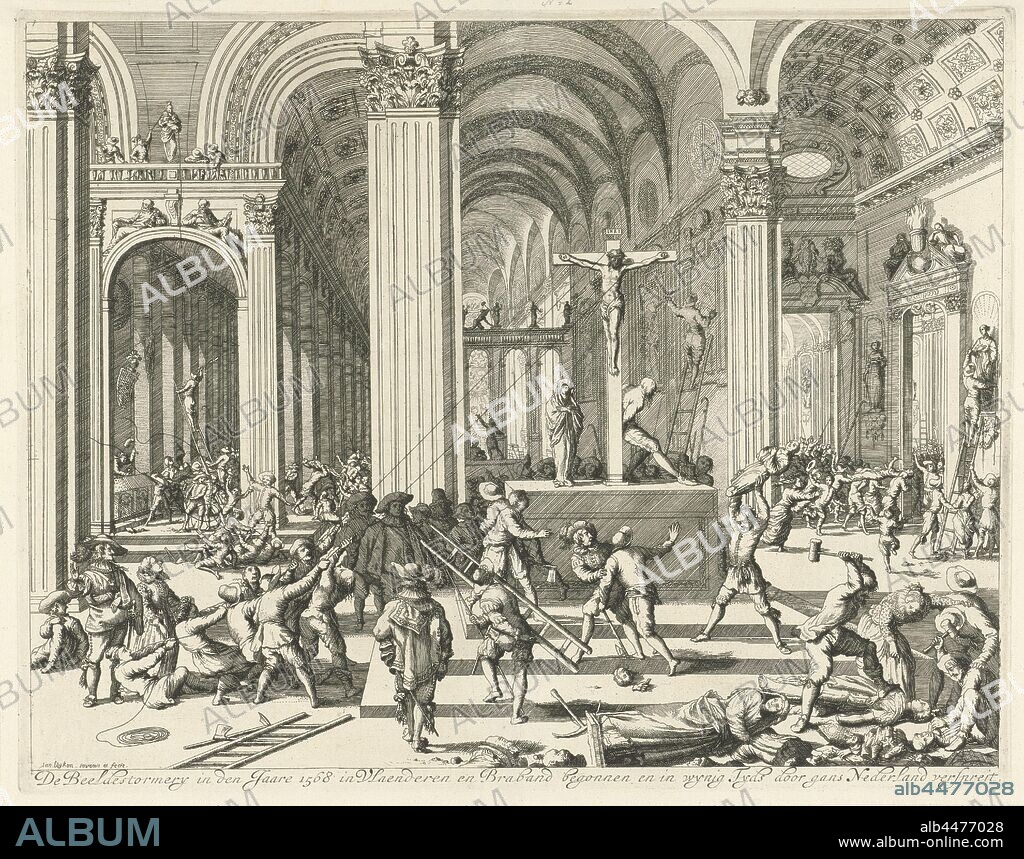 Beeldenstorm, 1566 The Beeldestormery in the year 1568 in Vlaenderen and Braband started and spread throughout the Netherlands in wynig Tyds (title on object), View in a church where the iconoclasm in full is going on. Statues of saints are brought down and smashed. In the middle, attempts to overthrow a crucifix on the altar, iconoclasm, Jan Luyken (mentioned on object), Amsterdam, 1679 - 1684, paper, etching, h 270 mm × w 347 mm.