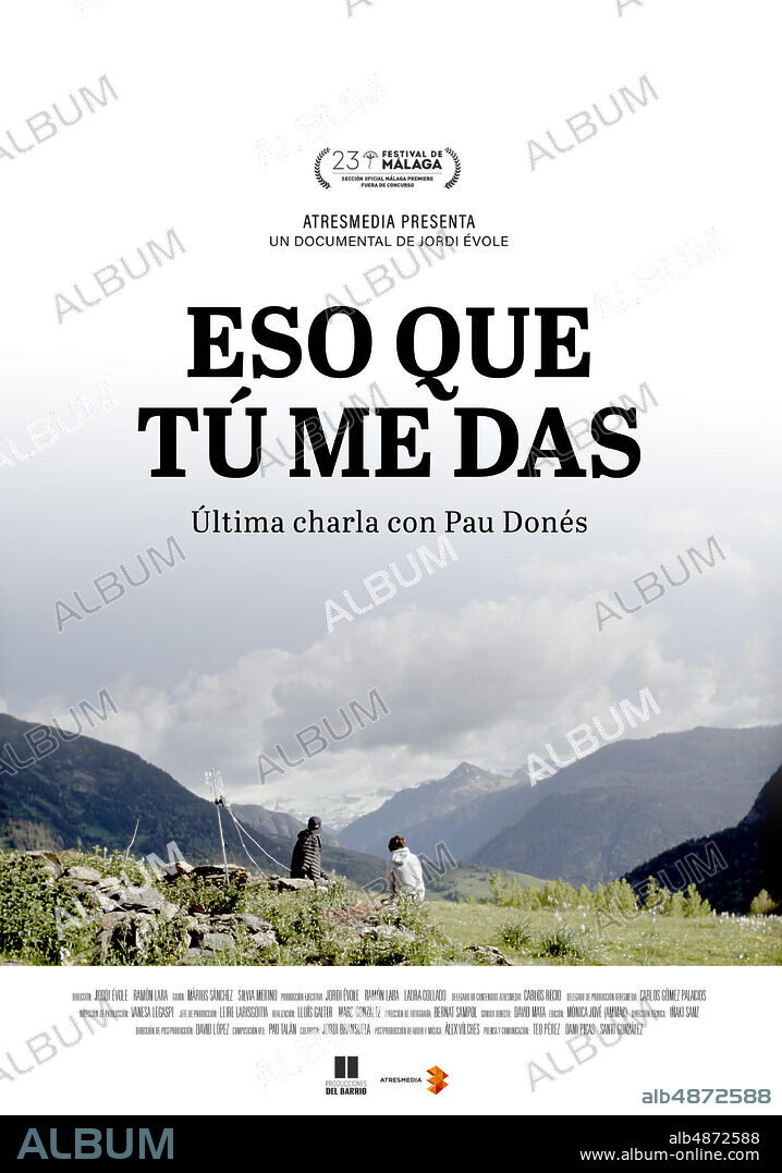 Poster of ESO QUE TU ME DAS, 2020, directed by JORDI EVOLE and RAMON LARA. Copyright PRODUCCIONES DEL BARRIO/ATRESMEDIA CINE.
