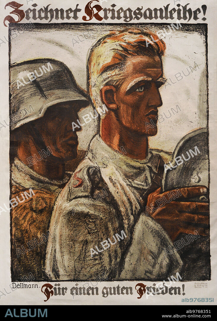 LUDWIG DETTMANN (1865-1944). GERMAN PAINTER.. Primera Guerra Mundial (1914-1918). Cartel de propaganda alemán. "¡Compra Bonos de Guerra!" (parte superior) y "¡Por una buena paz!" (parte inferior). Realizado por Ludwig Dettmann. Editado por Hollerbaum & Schmidt de Berlín, 1916.