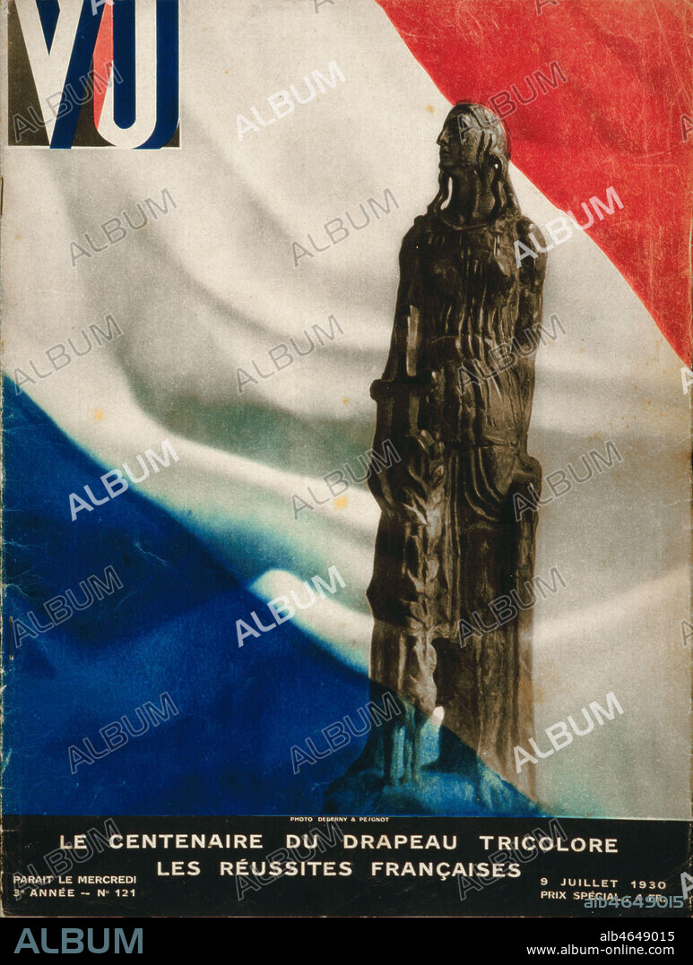 'Le centenaire du drapeau tricolore, les reussites francaises'. Couverture de Vu du 9 septembre 1930. Credit : Collection KHARBINE-TAPABOR.