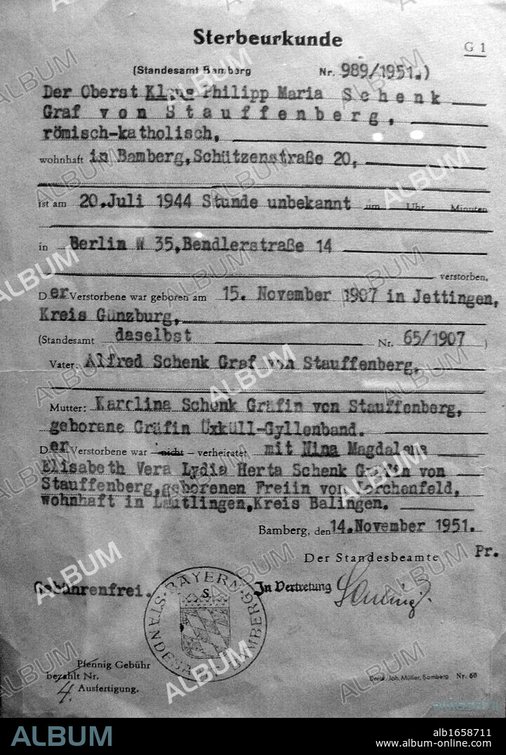 Death certificate of Claus Schenk Graf von Stauffenberg (1905-1944), issued by the city of Bamberg in 1951. Von Stauffenberg, German aristocrat and military officer, carried and placed the bomb used in the failed attempt to assassinate Hitler at Wolfsschanze on 20 July 1944. He was shot on the night of 20-21 July 1944.