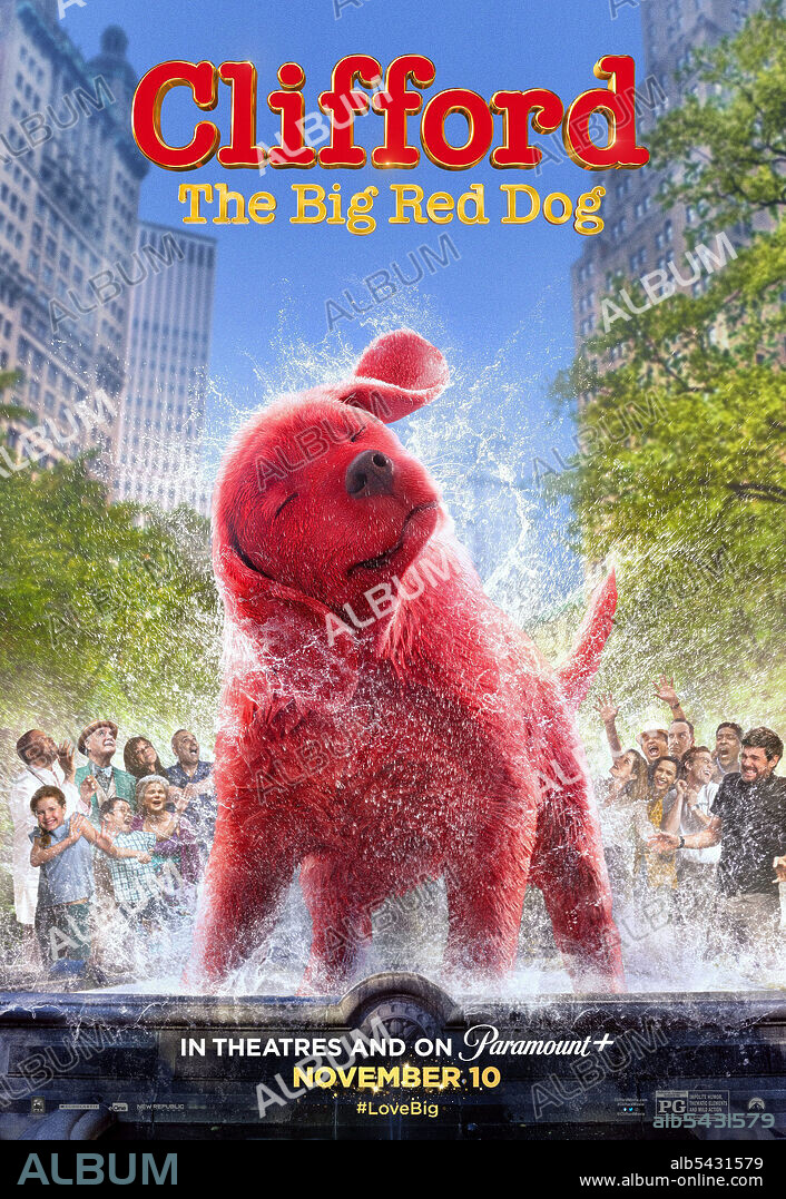 Poster of CLIFFORD THE BIG RED DOG, 2021, directed by WALT BECKER. Copyright PARAMOUNT PICTURES.