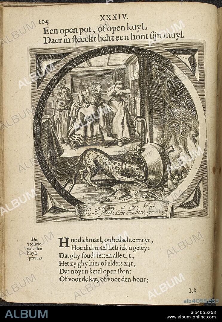 JACOB CATS. An engraving showing a dog eating the contents of the spilled cooking pot. Spiegel van den ouden ende nieuwen tijdt, bestaende uyt spreeck-woorden ende sin-spreucken, etc. [With engravings.]. s' Graven-Hage : I. Burchoorn, 1632. Source: 11556.g.36 page 104. Language: Dutch.
