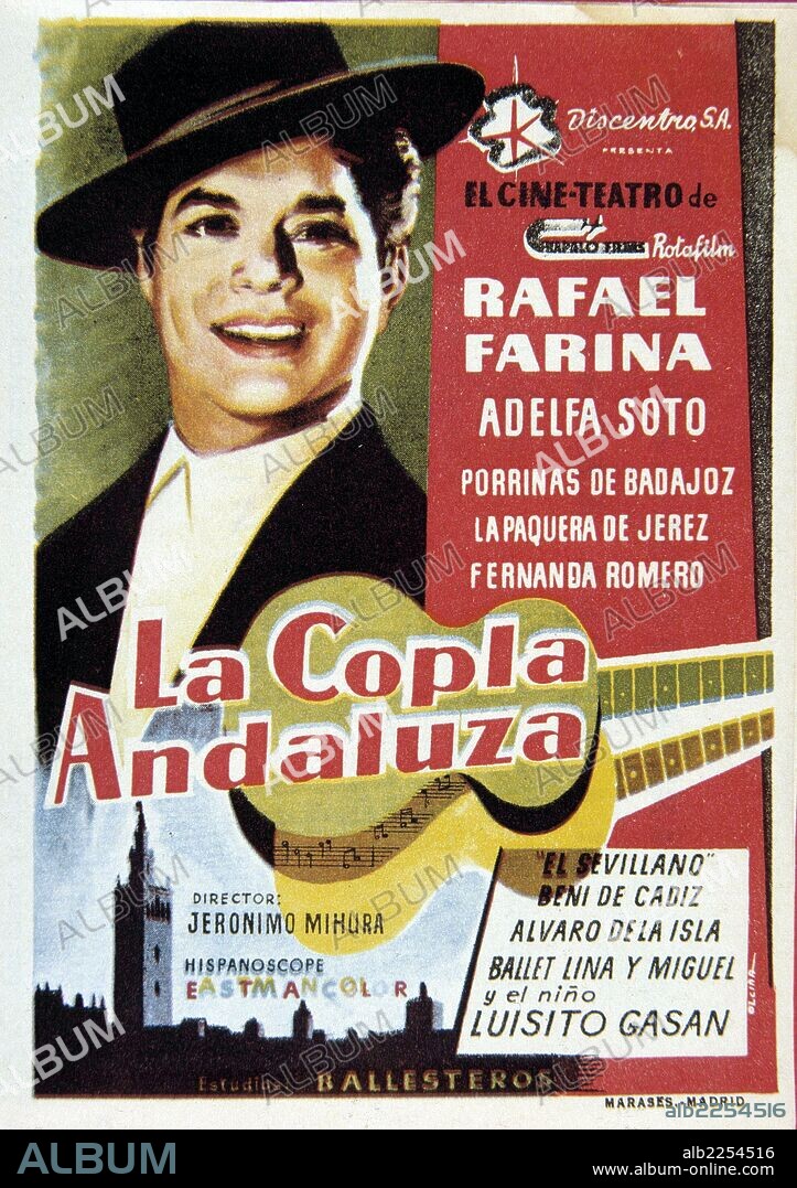 FARINA , RAFAEL. RAFAEL SALAZAR MOTOS. CANTANTE ESPAÑOL. MARTINAMOR 1923 -. " LA COPLA ANDALUZA ". DIRECTOR , JERONIMO MIHURA. AÑO 1959.