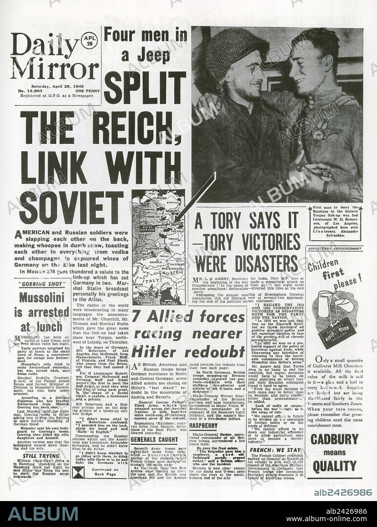 WWII April 28 1945-Daily Mirror, Mussolini arrested, American Army meets Russians on the Elba river.