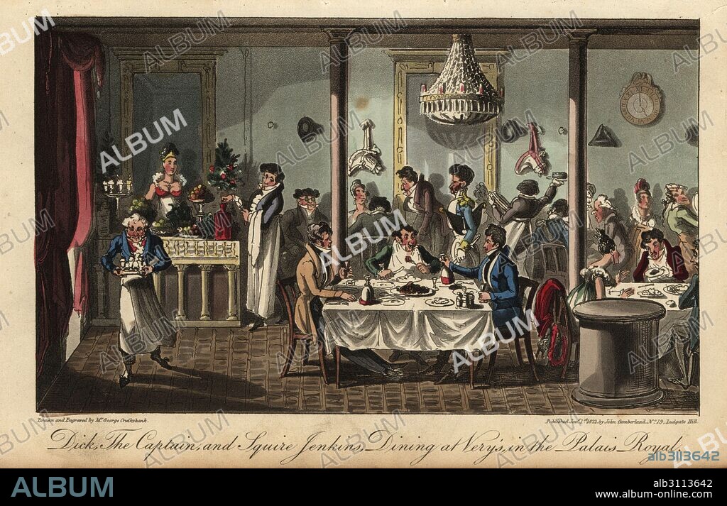 Fashionable dandies eating dinner at the Very restaurant. Dick, the Captain and Squire Jenkins dining at Very's in the Palais Royal. Handcoloured copperplate engraving by George Cruikshank from David Carey's Life in Paris, the Rambles, Sprees and Amours of Dick Wildfire, Fairburn, London, 1822.