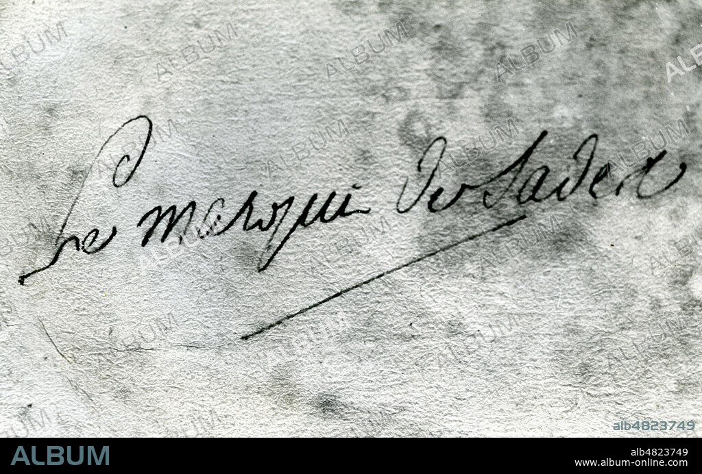 Autographe du Marquis de Sade (1740-1814). Credit : Collection KHARBINE-TAPABOR.