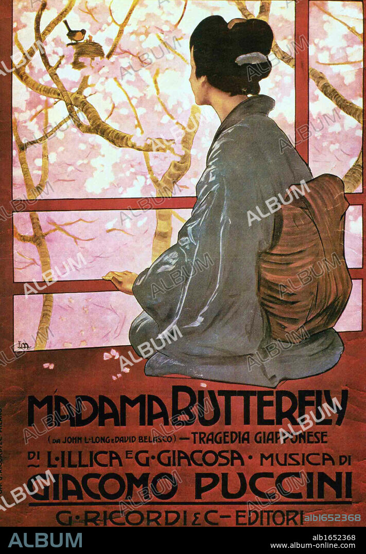 Giacomo Puccini (1858 -1924) Italian composer of operas. Poster for Madama Butterfly (Madame Butterfly) an opera in three acts, with an Italian libretto by Luigi Illica and Giuseppe Giacosa.