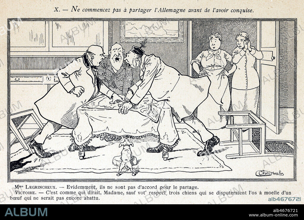 Ne commencez pas apartager l'Allemagne avant de l'avoir conquise. Caricature de 1915 par CHRISTOPHE (1856-1945) pour Les 12 commandements de lord CURZON pour le temps de guerre. Credit : Collection Jonas/Kharbine-Tapabor.