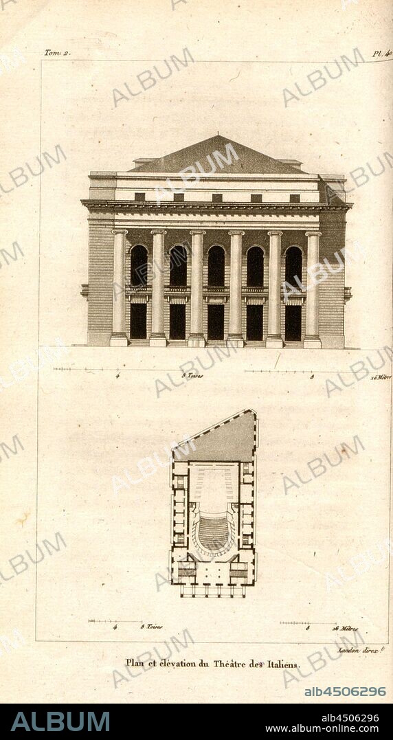 Plan and elevation of the Theater des Italiens, Facade and floor plan of the former Théâtre national de l 'Opéra-Comique in Paris, Pl. 40, after p. 144, p. 227, Landon (direxit), J. G. Legrand; C. P. Landon: Description de Paris et de ses édifices: avec un précis historique et des observations sur le caractère de leur architecture, et sur les principaux objets d'art et de curiosité qu'ils renferment. Seconde édition, corrigée avec soin dans toutes ses Parties, et considérablement augmentée. Bd. 2. Paris. Strasbourg. Treuttel et Würtz, 1818.