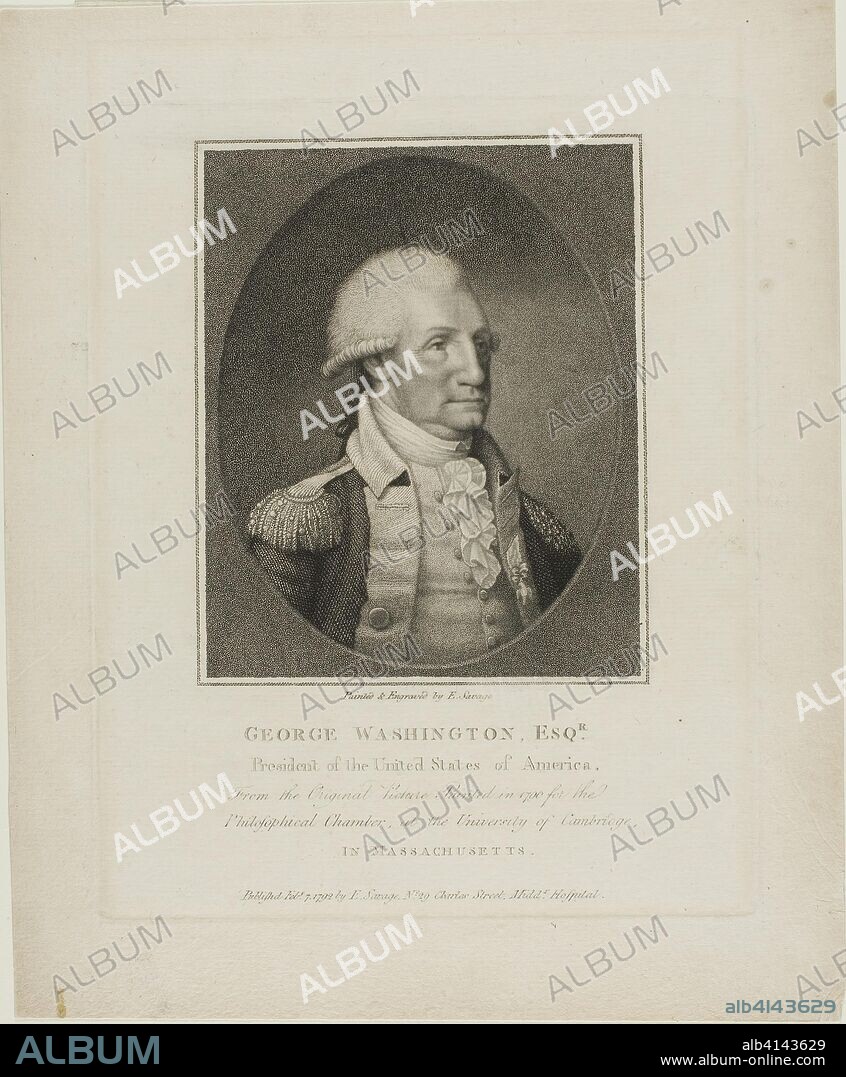 George Washington. Edward Savage; American, 1761-1817. Date: 1787-1797. Dimensions: 203 x 166 mm (plate); 253 x 208 mm (sheet). Engraving on ivory wove paper. Origin: United States.