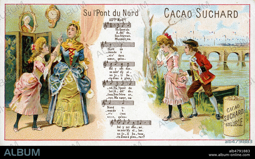 'Su l'pont du nord', partition de chanson. Chromo publicitaire Suchard vers 1900, serie sur les chansons. Illustration anonyme. Credit : Collection IM/KHARBINE-TAPABOR.