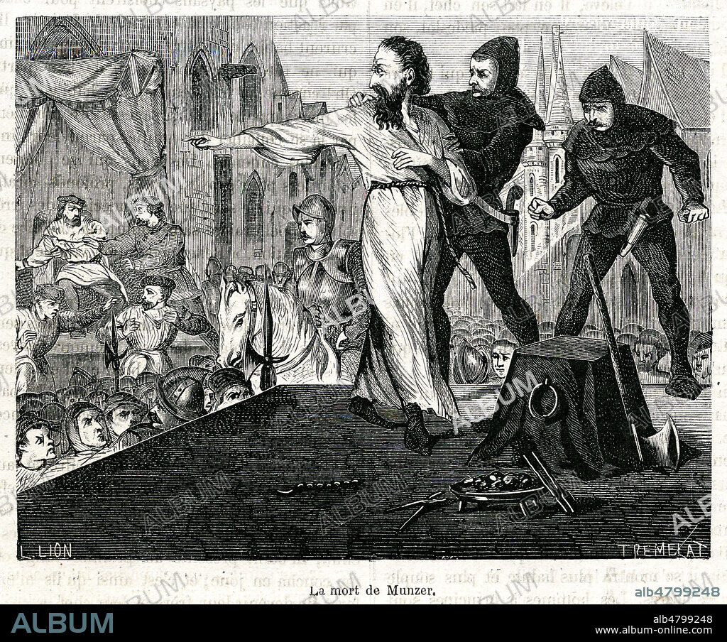 La mort de Thomas MUNZER (1489-1525). Illustration de 1872 par Louis LION (19 s.) pour Histoire des Proletaires par Yves GUYOT (1843-1928) et Sigismond LACROIX (1845-1909). Credit : Collection Jonas/Kharbine-Tapabor.