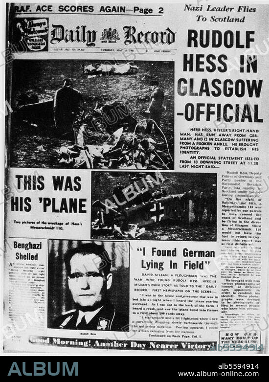 Heß, Rudolf Politiker (NSDAP). 1894-1987. Flug nach Schottland am 10. Mai 1941: Berichterstattung in der englischen Presse. Aus: Daily Record, 13. Mai 1943, S. 2.