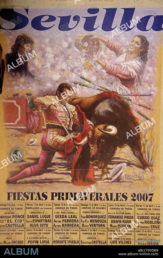 CARTEL TAURINO sobre las corridas de toros que tendrán lugar en la ciudad, con motivos de las FIESTAS PRIMAVERALES (año 2007). Por Pedro Escacena (n. 1931). SEVILLA. Andalucía. España.