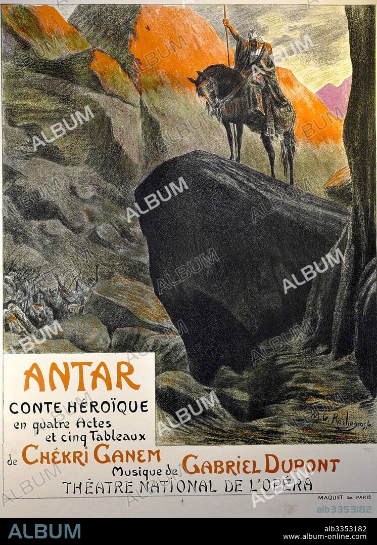 GEORGES ANTOINE ROCHEGROSSE. Premiere Poster for the opera "Antar" by Gabriel Dupont at the Théâtre national de l'Opéra, March 1921.