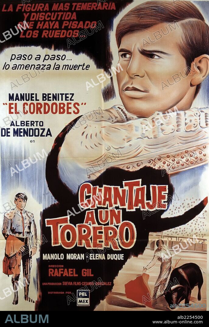 PELICULA : CHANTAJE A UN TORERO , 1966. DIRECTOR : RAFAEL GIL. ACTORES : MANUEL BENITEZ "EL CORDOBES" , ALBERTO DE MENDOZA. CARTEL CINE.