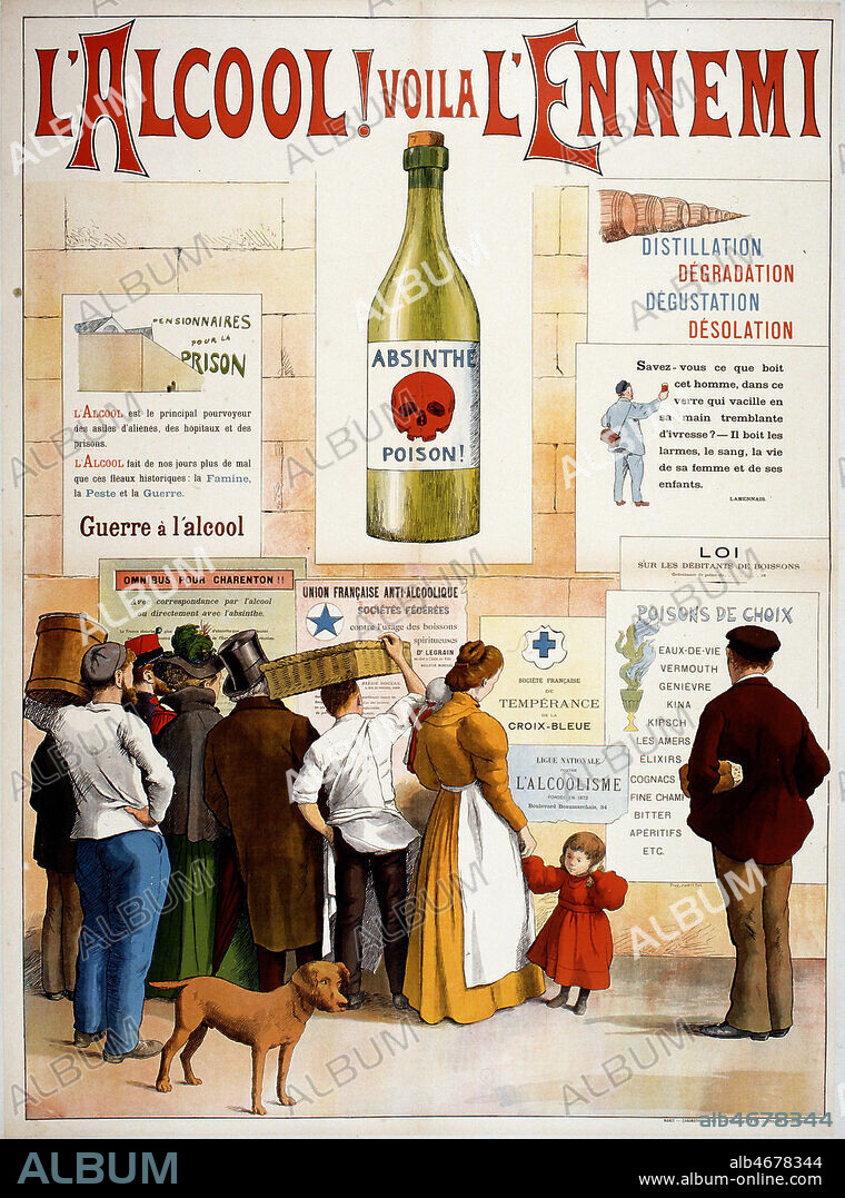 'L' Alcool, voila l'ennemi.' Affiche contre la consommation d'alcool, vers 1900, illustree par Frédéric Christol (1850-1933) . "Alcool ! Voilà l'ennemi." "Pensionnaires pour la prison. L'alcool est le principal pourvoyeur des asiles d'aliénés, des hôpitaux et des prisons. L'alocool fait de nos jours plus de mal que ces fléaux historiques : la famine, la peste et la guerre." "Omnibus pour Charenton !! Avec correspondance par l'alcool ou directement avec l'absinthe." "Absinthe poison !" "Distillation dégradation. Dégustation désolation." "Savez-vous ce que boit cet homme, dans ce verre qui vacille en sa main tremblante d'ivresse ? - Il boit les larmes, le sang, la vie de sa femme et de ses enfants. Lamennais." Credit : Coll. GalDoc-Grob/Kharbine-Tapabor.