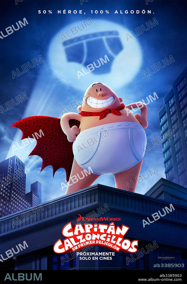 Poster de CAPITAN CALZONCILLOS: SU PRIMER PELICULON, 2017 (CAPTAIN UNDERPANTS), dirigida por DAVID SOREN. Copyright DREANWORKS ANIMATION/SCHOLASTIC ENT.