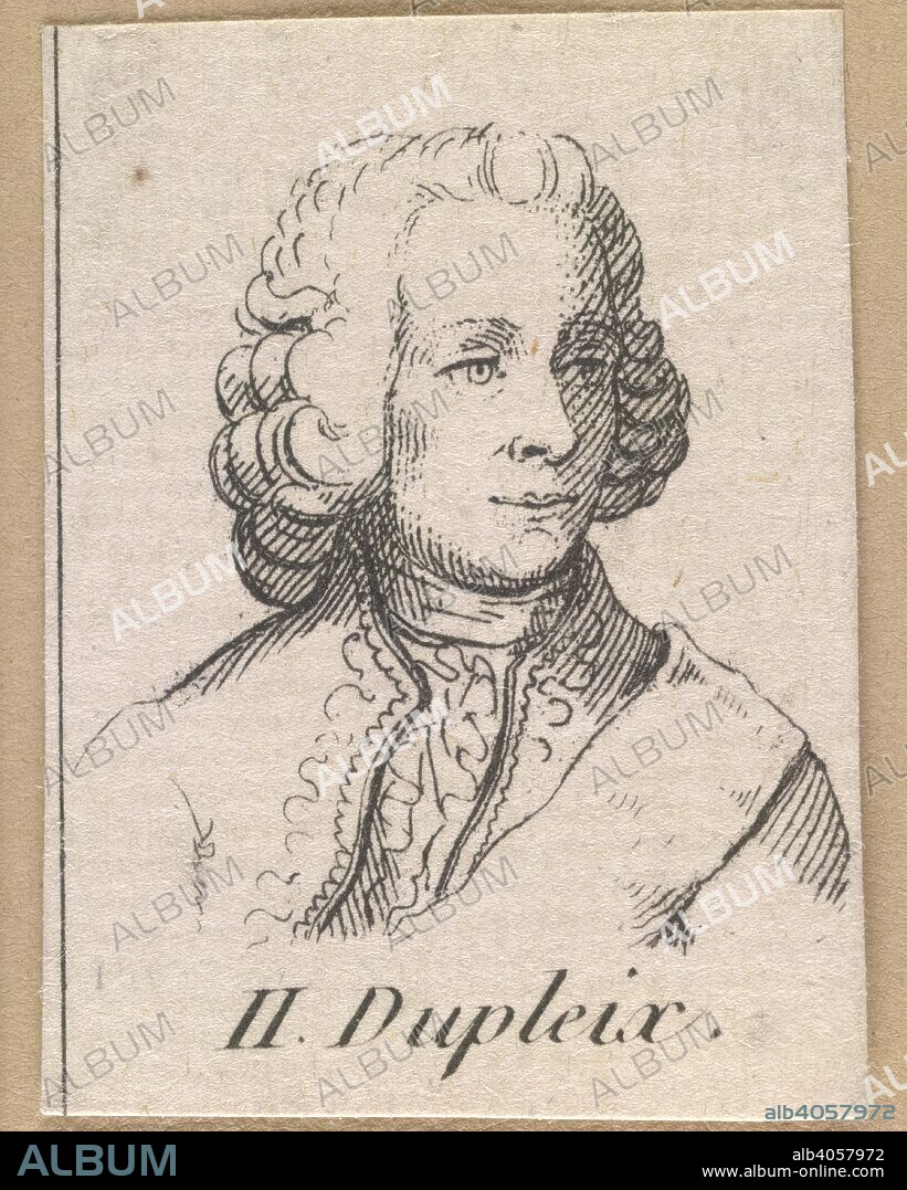 Joseph FranÃ§ois Dupleix. 1700 - 1799. Portrait of Marquis Joseph FranÃ§ois Dupleix (1697-1763). French Governor of Pondicherry 1741-54. Artist and engraver unknown. No imprint.  Originally published/produced in 1700 - 1799. . Source: P1467,.