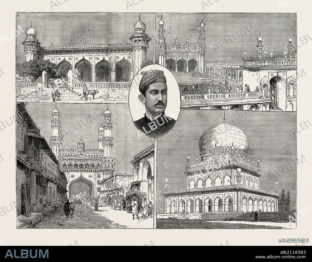THE RECENT INSTALLATION OF THE NIZAM OF HYDERABAD, INDIA: 1. H.H. Meer Mahoob Ali Khan Bahadur, the New Nizam of Hyderabad. 2. The "Mecca Musjid" Mosque, the Finest in Hyderabad, where the Remains of the Former Nizams are Interred. 3. "Afzul Gung" Mosque on the Road Leading to the City by the Delhi Gate. 4. The "Char Minar," Built at the Meeting of Four Roads. 5. Mahomed Shah's Tomb at Golconda, Six Miles West from the City.