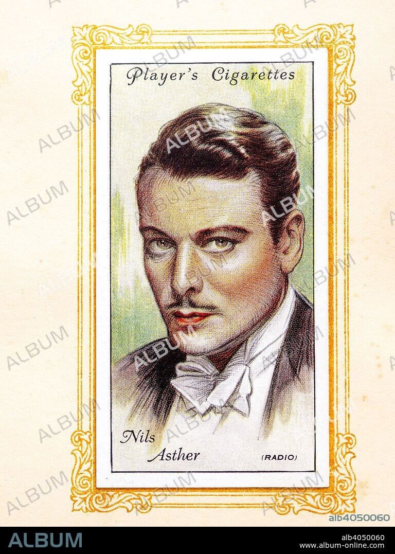 Nils Asther, 1934. Nils Anton Alfhild Asther (17 January 1897 - 19 October 1981) was a Swedish actor active in Hollywood from 1926 to the mid-1950s, known for his beautiful face and often called the male Greta Garbo. From An Album of Film Stars; Second Series issued by John Player & Sons. [Imperial Tobacco & Co Ltd, 1934].