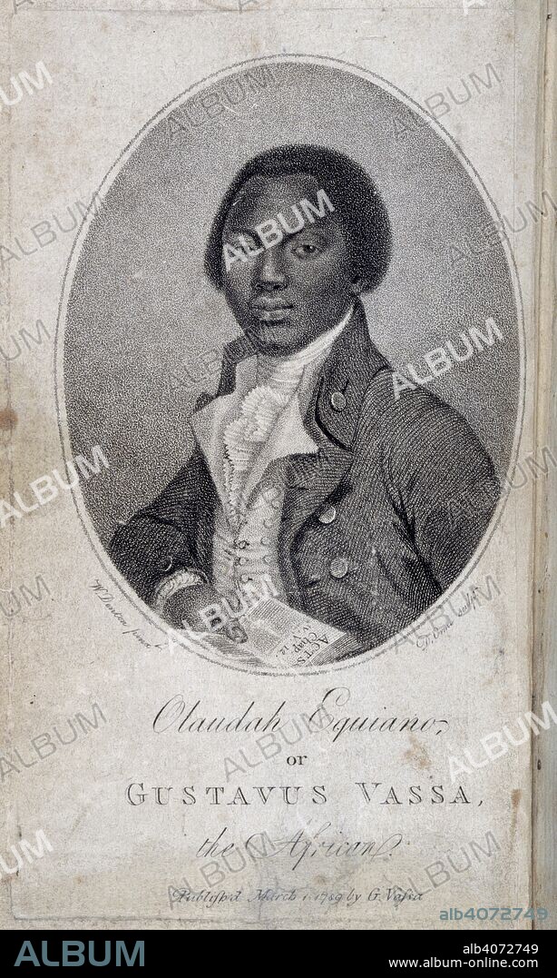 OLAUDAH EQUIANO, W DENTON and D ORME. Olaudah Equiano. The interesting Narrative of the Life of Olaudah E. London, 1789. Olaudah Equiano (c.1750-97), or Gustavus Vassa, the African. Portrait. Nigerian autobiographer.  Image taken from The interesting Narrative of the Life of Olaudah Equiano, or Gustavus Vassa, the African.  Originally published/produced in London, 1789. . Source: 1489.g.50, frontispiece.