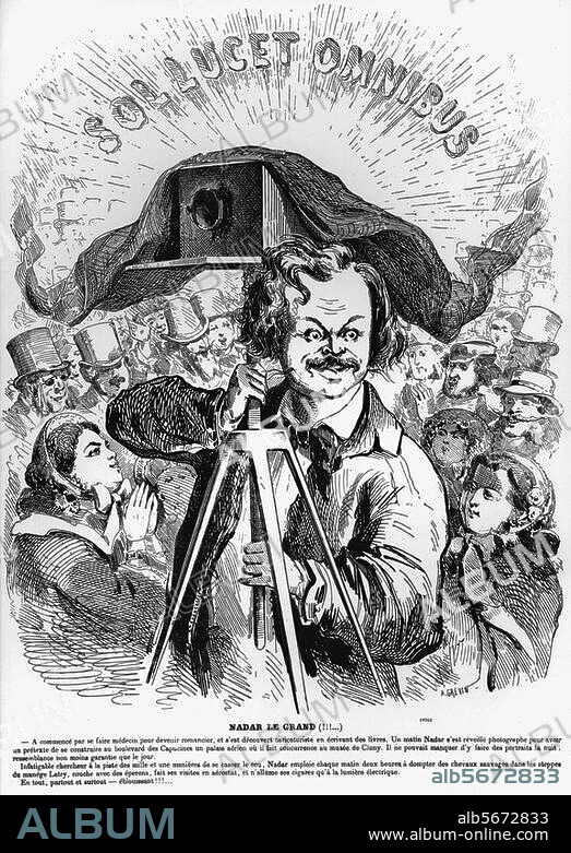 Nadar, Felix (real name Tournachon). French photographer, draughtsman and writer; Paris 5.4.1820 - 20.3.1910. "Nadar le Grand". (Caricature). Pen-and-ink lithograph by Alfred Grevin. (1827-1892).