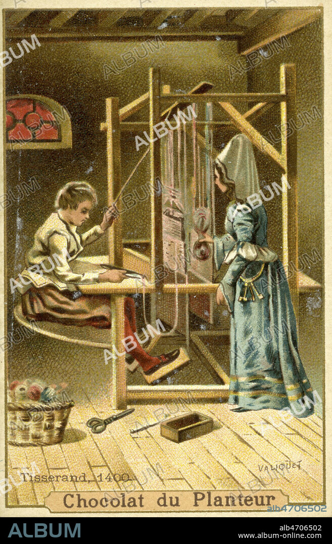 'Tisserand, 1400', metier a tisser. Chromo vers 1900, serie sur les metiers d'autrefois. Illustration de Valiquet. Credit : Collection IM/KHARBINE-TAPABOR.