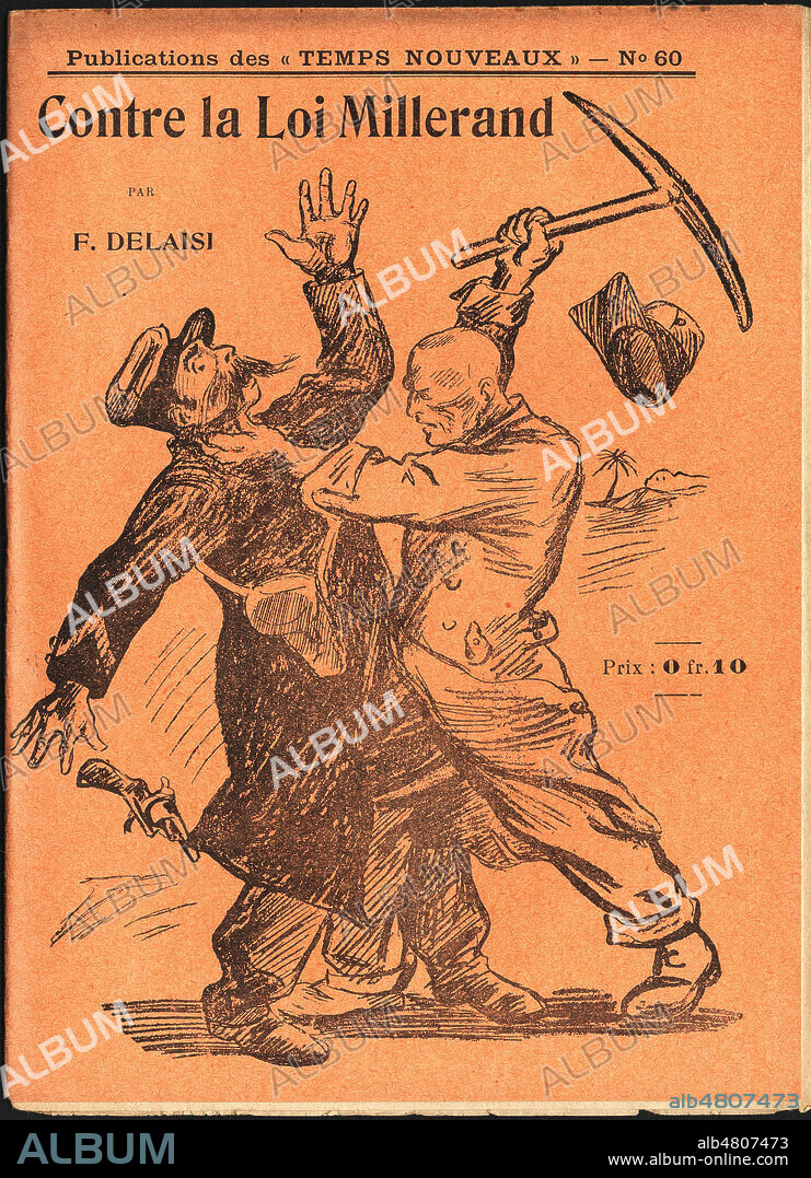 Contre la Loi Millerand par Francis DELAISI (1873-1947) (Loi de mars 1912 accentuant la repression contre les antimilitaristes). Illustration de Edouard COUTURIER (1869-1939) pour un fascicule des Temps Nouveaux de 1912. Credit : Collection Dixmier/Kharbine-Tapabor.
