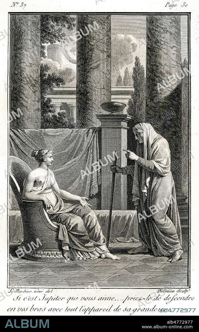 JUNON s'adresse a SEMELE sous les traits de BEROE sa nourrice. Si c'est JUPITER qui vous aime... priez-le de descendre en vos bras avec tout l'appareil de sa grandeur. Illustration de 1806 par LE BARBIER pour les Metamorphoses d'OVIDE. Credit : Coll. Jonas/KHARBINE-TAPABOR.