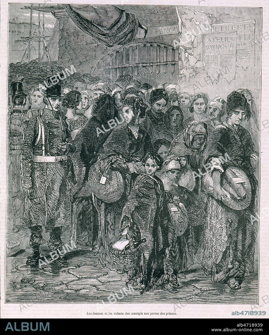 "Les femmes et les enfants des insurgés aux portes des prisons". Après l'émeute de juin 1848, les insurgés ont été emprisonnés. Au mur : une affiche sur les ateliers nationaux désormais fermés. Credit: Collection Kharbine-Tapabor.