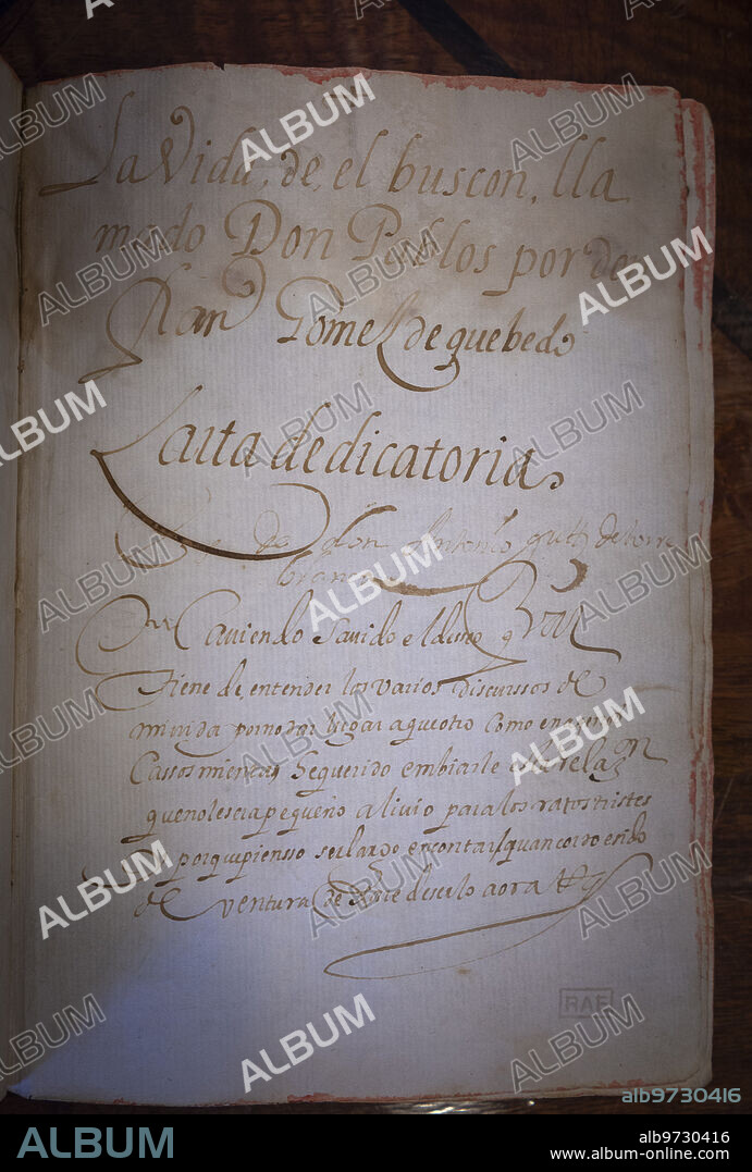 Madrid, 01/02/2022. Reportaje de la cámara acorazada de la Real Academia Española. En la imagen, manuscrito de 'La vida del buscón, llamado don Pablo', de Quevedo, publicado en 1626. Foto: Ignacio Gil. ARCHDC.