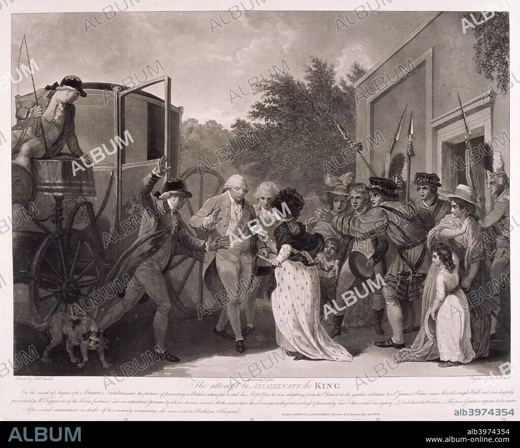 Scene depicting the attempt made by Margaret Nicholson to assassinate King George III at the entrance to St James's Palace, London, on August 2, 1786; showing the assassin approaching the King, holding a knife in her hand, Yeomen of the Guard rush forward. The King was unharmed and the woman was discovered to be insane and sent to Old Bethlehem Hospital.