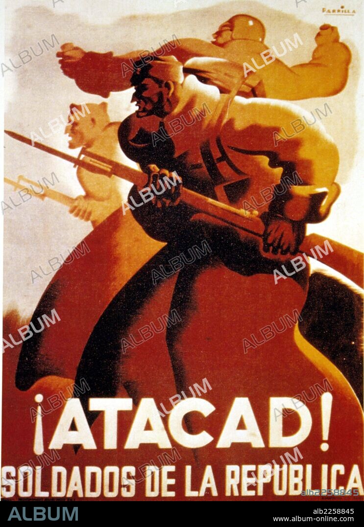 GUERRA CIVIL ESPAÑOLA 1936 - 1939. " ATACAD ". CARTEL PROPAGANDISTICO DEL BANDO REPUBLICANO.