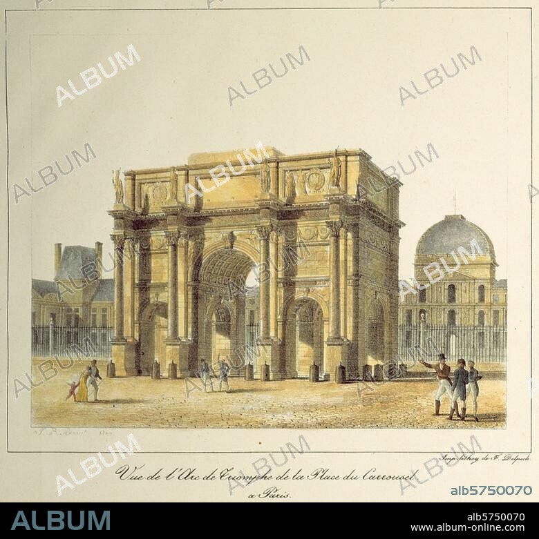 JEAN BAPTISTE ARNOUT. Paris (France), Arc de Triomphe du Carrousel (built 1806-08 under Napoleon I; architects: Percier and Fontaine; Quadriga by Bosio). "Vue de l'Arc de Triomphe de la Place du Carrousel à Paris". Chalk lithograph, coloured, 1820, by Jean-Baptiste Arnout (born 1788). Paris, Private collection.