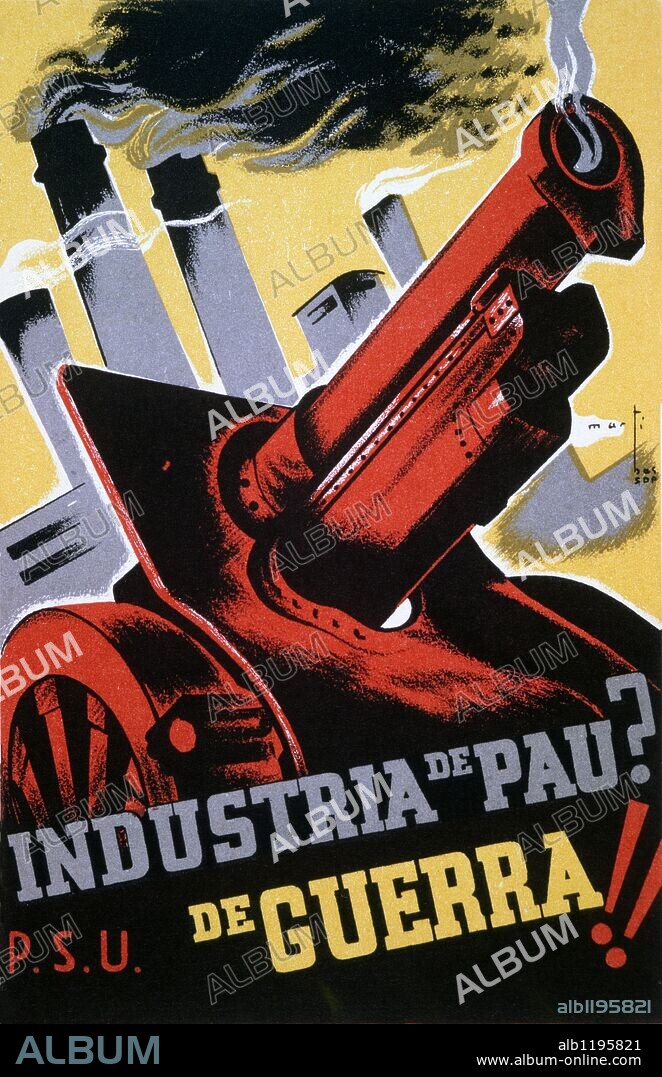 Cartel "Industria de Pau? De guerra!". Obra de Martí Bas. Editado en Barcelona por P.S.U.-U.G.T. Secretariado de Agitación y Propaganda. Año 1936. Zona Republicana. Guerra civil 1936-1939.