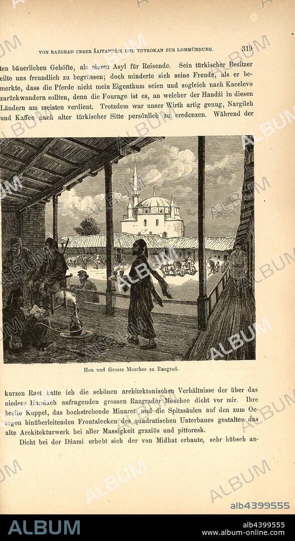 Han and the Great Mosque to Razgrad, Men in an Inn and Ibrahim Pasha Mosque in Razgrad (Bulgaria), Fig. 116, p. 319, 1879, F. Kanitz: Donau-Bulgarien und der Balkan: historisch-geographisch-ethnographische Reisestudien aus den Jahren 1860-1879. Leipzig: Verlagsbuchhandlung von Hermann Fries, 1879-1880.