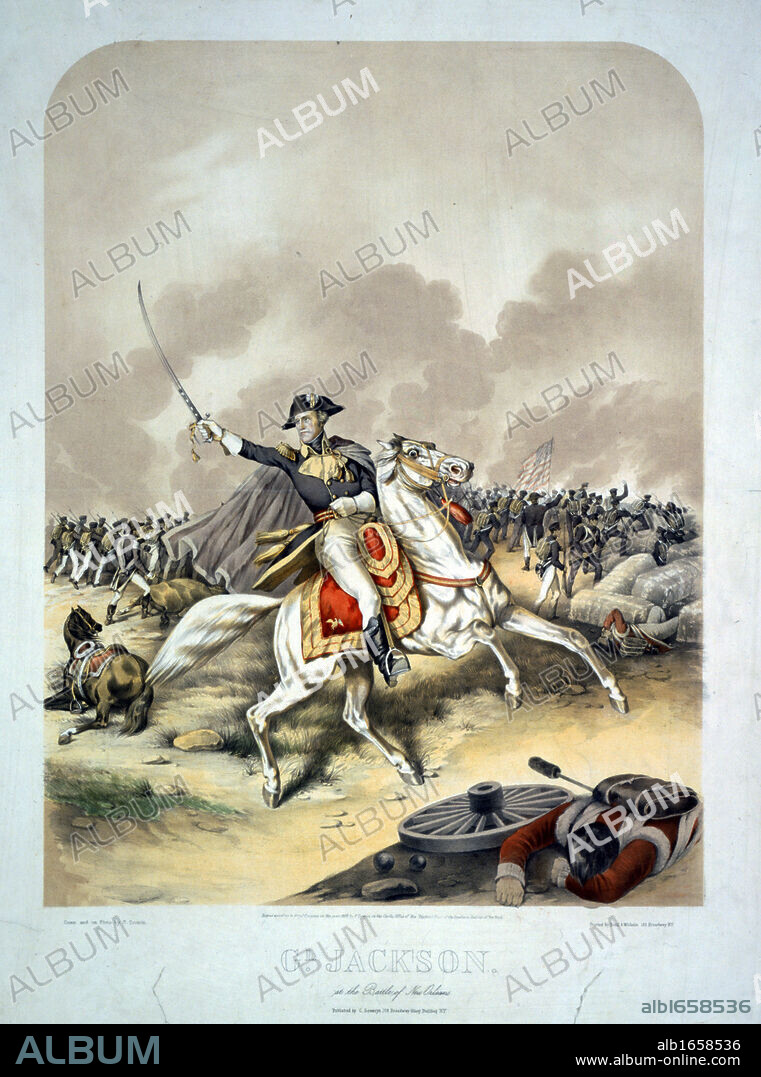 Anglo-American War 1812-1815 (War of 1812): General Andrew Jackson (1767-1845) at the Battle of New Orleans 8 January 1815, mounted on white horse, leading the American forces to victory in this, the last major battle of the war. Coloured lithograph by C Severin, c1856.
