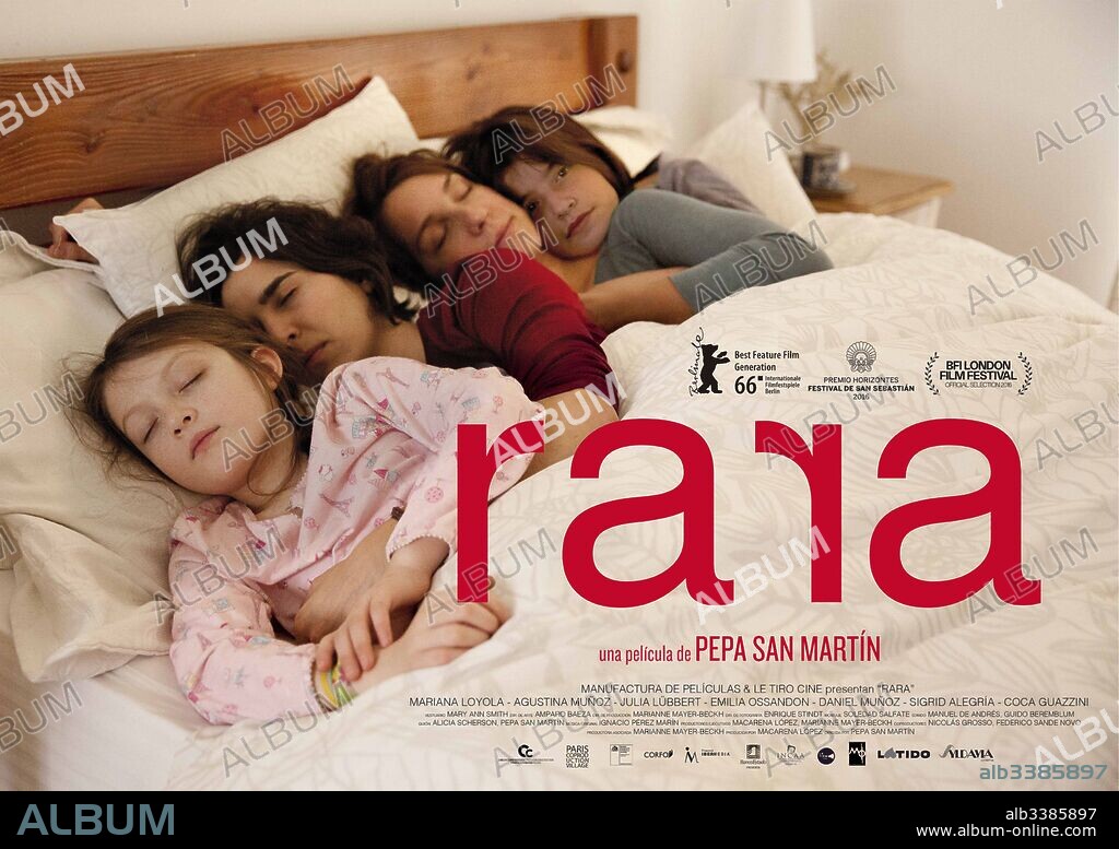 Poster de RARA, 2016, dirigida por PEPA SAN MARTIN. Copyright MANUFACTURA DE PELICULAS/LE TIRO CINE.