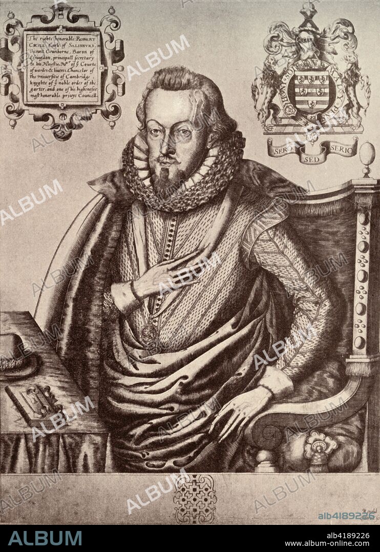 'Robert Cecil, First Earl of Salisbury', early 17th century, (1911). English statesman Robert Cecil (1563-1612) succeeded his father as an advisor to Elizabeth I. He was appointed Secretary of State in 1590. After Elizabeth died in 1603 he remained as Secretary of State to King James I. Illustration from Historical Portraits 1600-1700. [The Clarendon Press, Oxford, 1911].