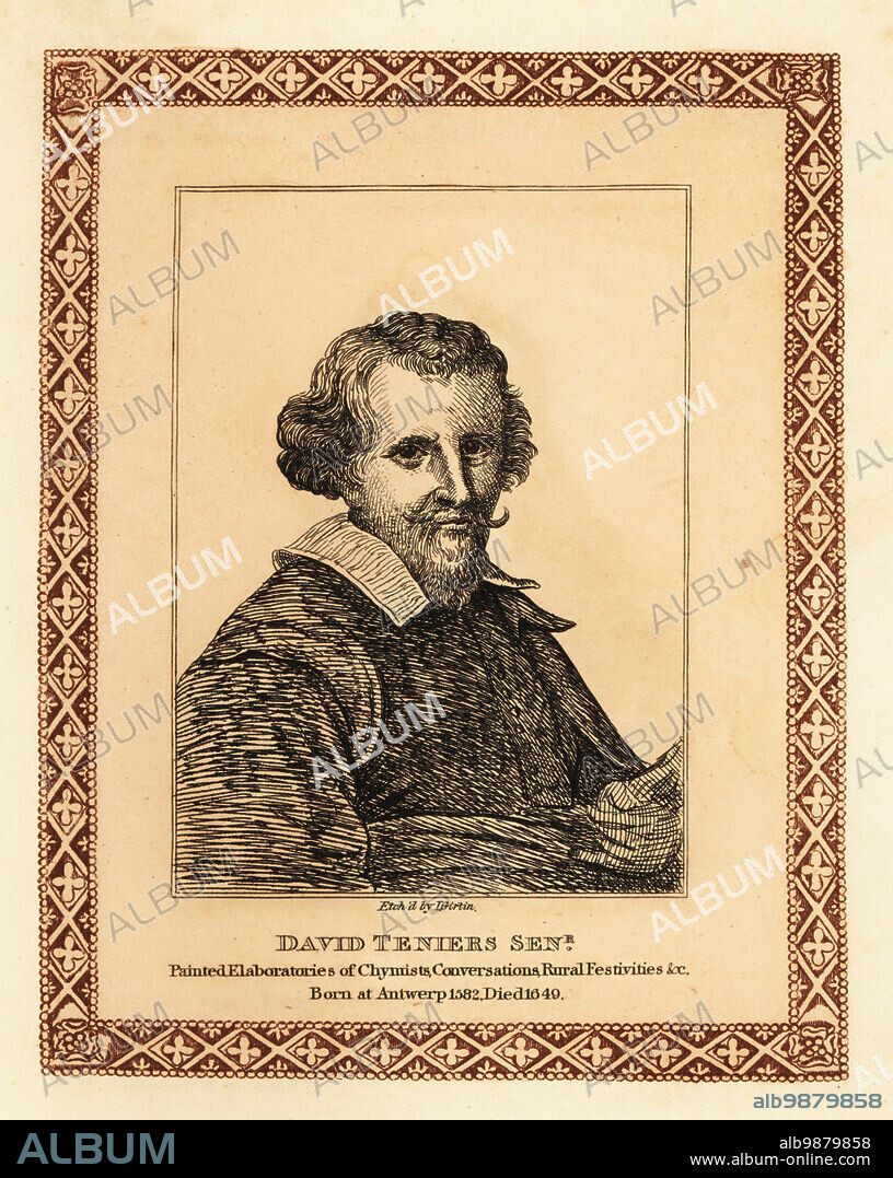 David Teniers the Elder, 1582-1649, Flemish painter, born at Antwerp. David Teniers Sr.. painted chemists' laboratories, conversations, rural festivals. Tinted etching within a decorative border by John Girtin after a portrait by Peter de Mol from John Girtins Seventy-Five Portraits of Celebrated Painters from Authentic Originals, J. MCreery, London, 1817.