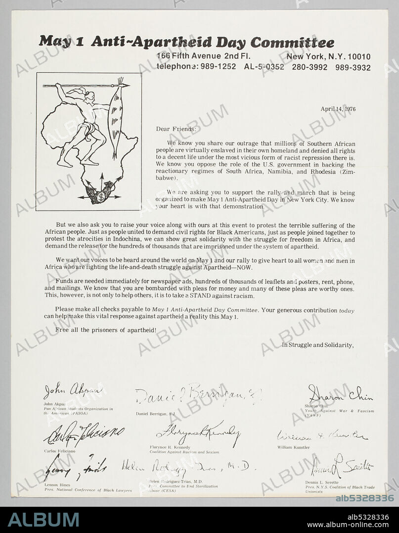 This letter requests support for the May 1 Anti-Apartheid Day in New York City. The memo is white paper with black text. The heading reads: [May 1 Anti-Apartheid Day Committee]. The memo is signed by the following [John Akpan / Pan African Students Organization in / the Americas (PASOA) / Daniel Berrigan, S.J. / Sharon Chin / Youth Against War & Fascism / (YAWF) / Carlos Feliciano / Florynce R. Kennedy / Coalition Against Racism and Sexism / William Kunstler / Lennox Hines (sic) / Pres. National Conference of Black Lawyers / Helen Rodriguez-Trias, M.D. / Pres. Committee to End Sterilization / Abuse (CESA) / Dennis L. Serette / Pres. N.Y.S Coalition of Black Trade Unionists]. The back of the memo is blank.