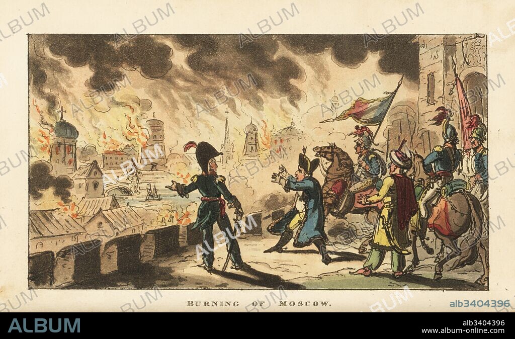 Napoleon Bonaparte watching the Fire of Moscow after the Battle of Borodino, 1812. Handcoloured copperplate engraving by George Cruikshank from The Life of Napoleon a Hudibrastic Poem by Doctor Syntax, T. Tegg, London, 1815.